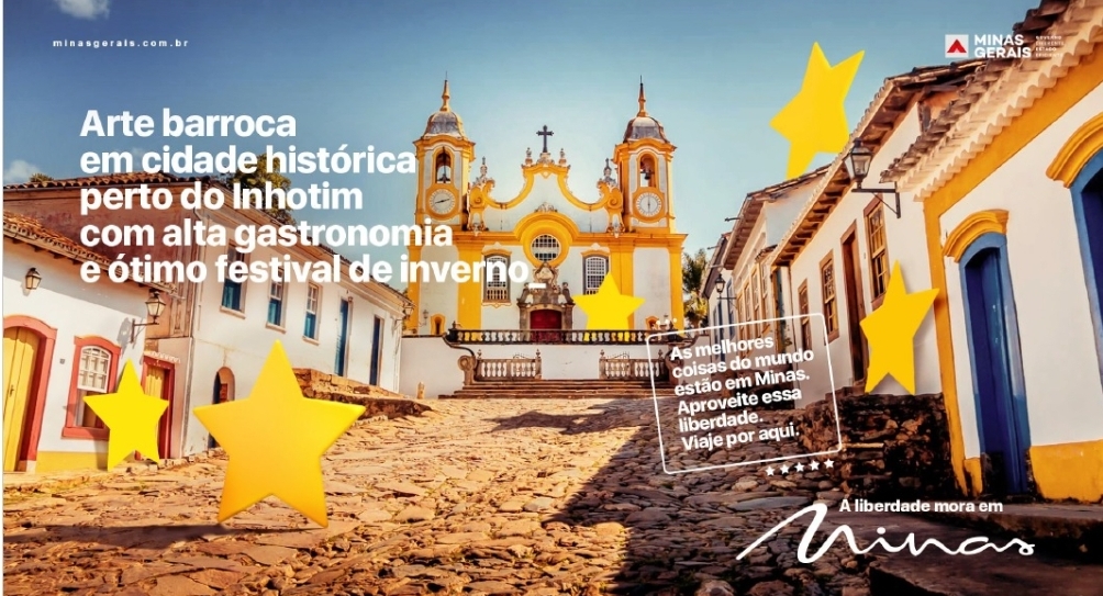 Governo promove a campanha ‘Quem ama Minas, dá 5 estrelas’, que ressalta os principais atrativos turísticos do estado